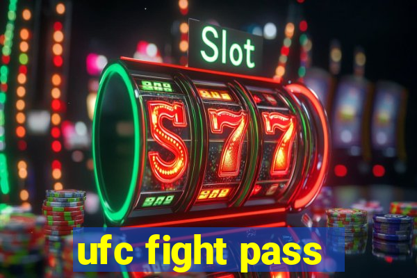 ufc fight pass - tv ao vivo